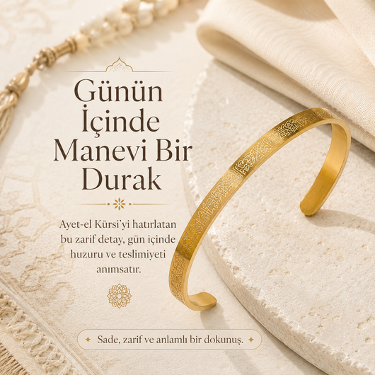 Ayetel Kürsi Altın Bileklik — Seni Her An Koruyan Dua